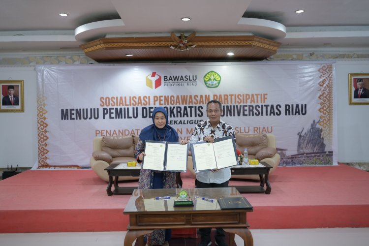 Ajak Mahasiswa Awasi Pelaksanaan Pemilu, Bawaslu Riau Teken Kerja Sama dengan UNRI
